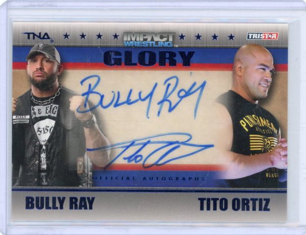 Bully Ray, Tito Ortiz 2013 Tristar TNA Impact Wrestling