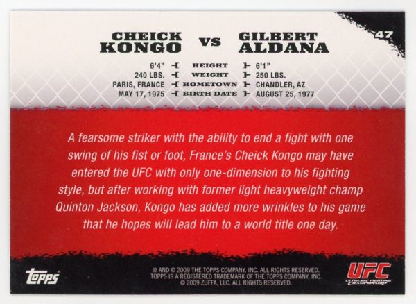 2009 Cheick Kongo vs Gilbert Aldana UFC Topps Round 1 Rookie Card #47