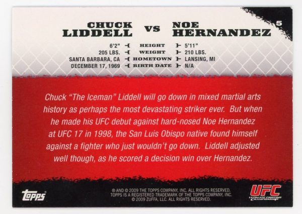 2009 Chuck Liddell vs Noe Hernandez UFC Topps Round 1 Rookie Card #5