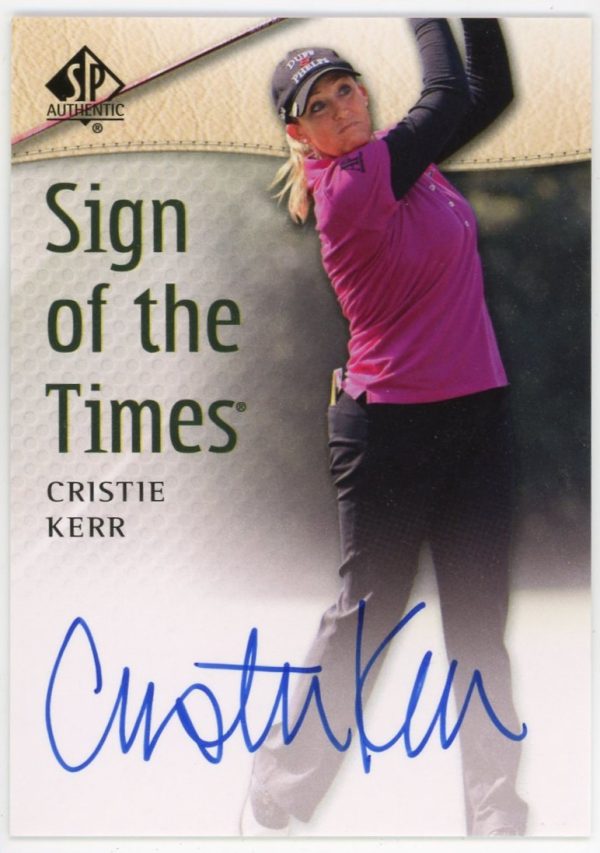 2013 Cristie Kerr UD SP Authentic Sign Of The Times Auto Card #SOTT-CK