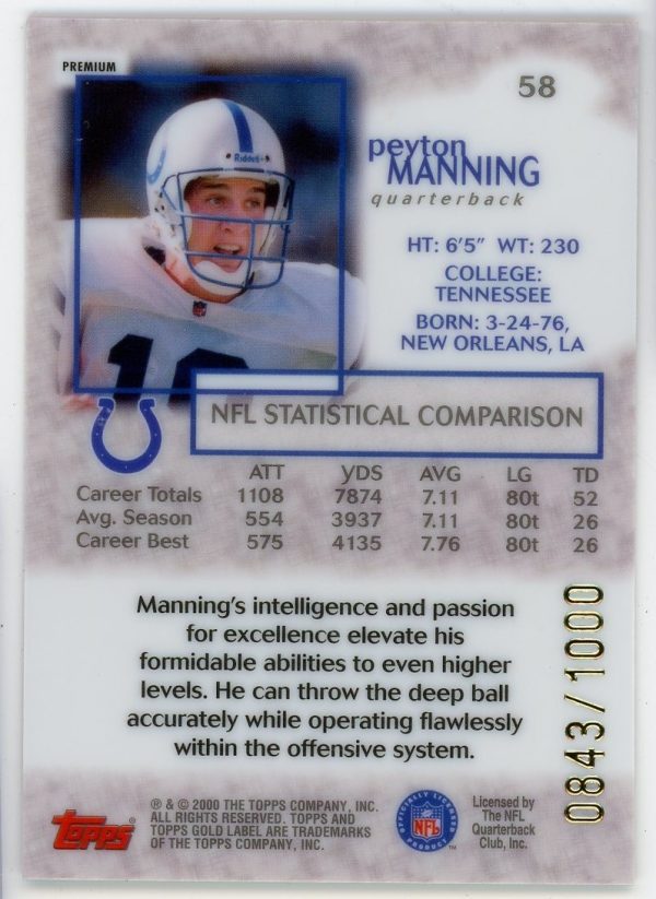 Peyton Manning 2000 Topps Gold Label Premium /1000 Card #58