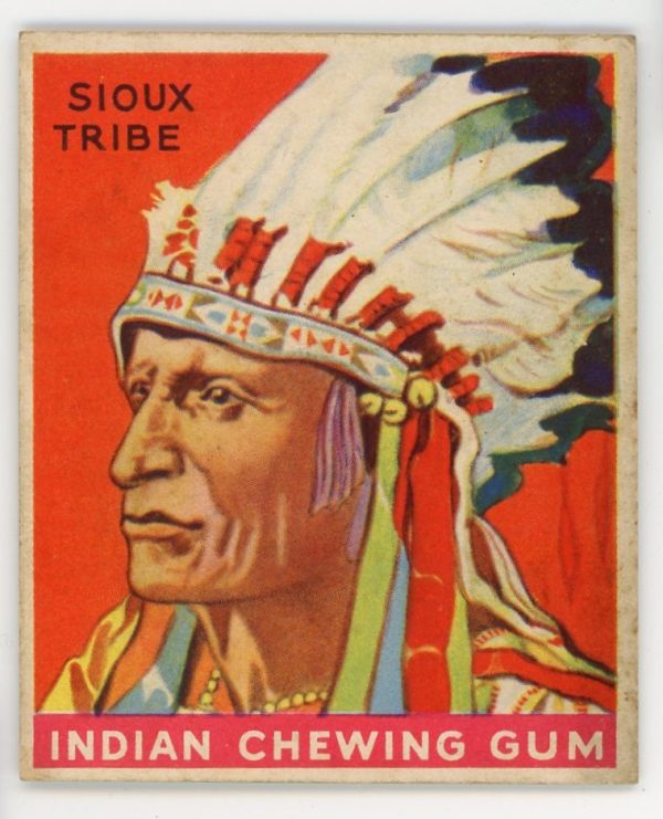 1933 Indian Gum #6 "Warrior Of The Sioux Tribe"