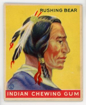 1933 Indian Gum #157 "Rushing Bear"