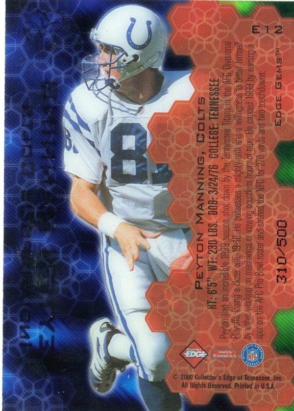 Peyton Manning 2000 Collectors Edge Gems /500 E12