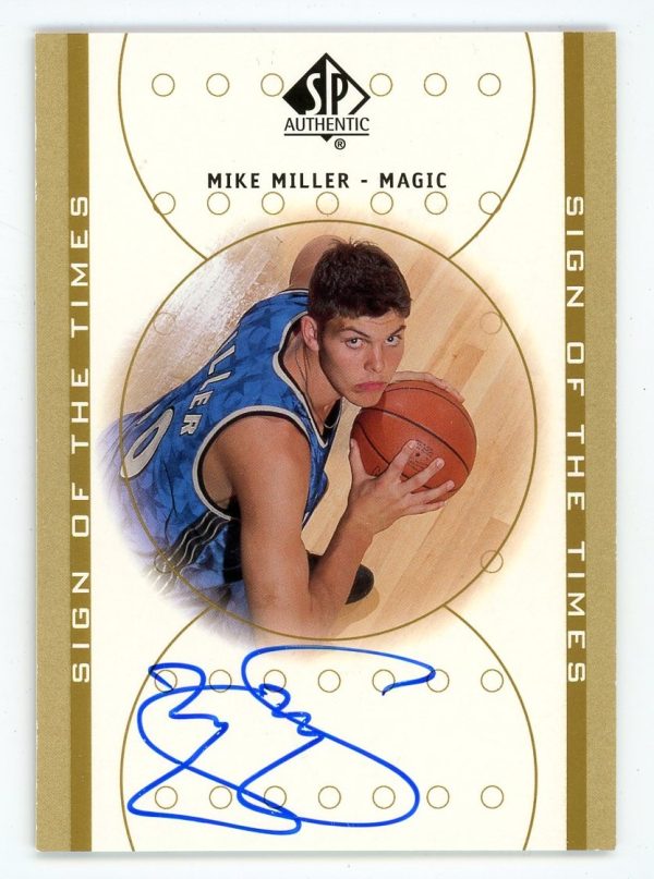 Mike Miller 2000-01 SP Authentic Sign Of The Times Rookie Auto #MK