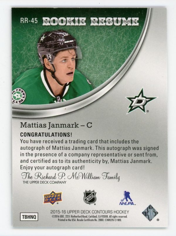 Mattias Janmark 2015-16 UD Contours Rookie Resume Auto RC #RR-45