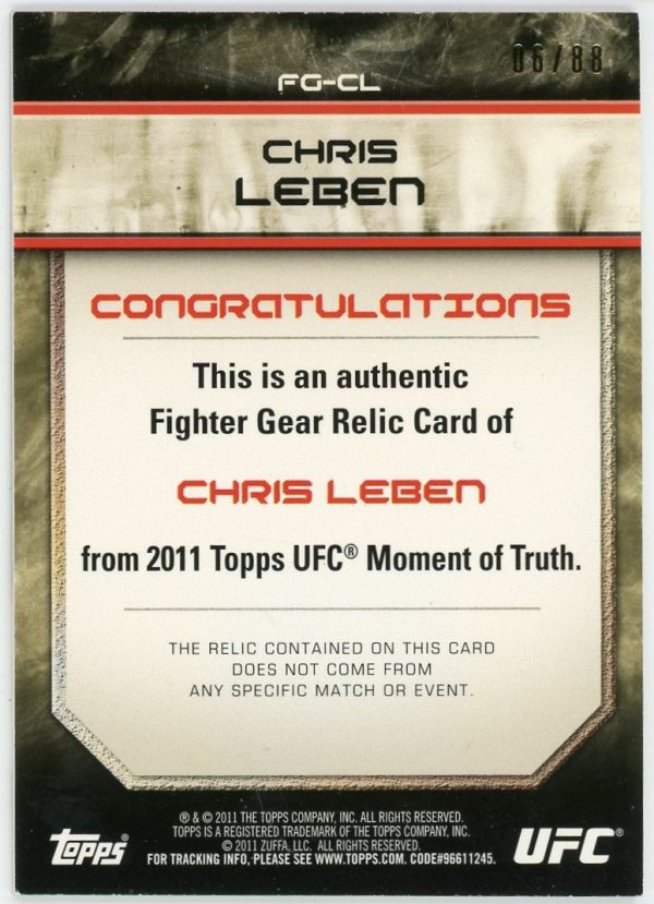 Chris Leben 2011 Topps UFC Moment Of Truth Fighter Relic /88 #FG-CL