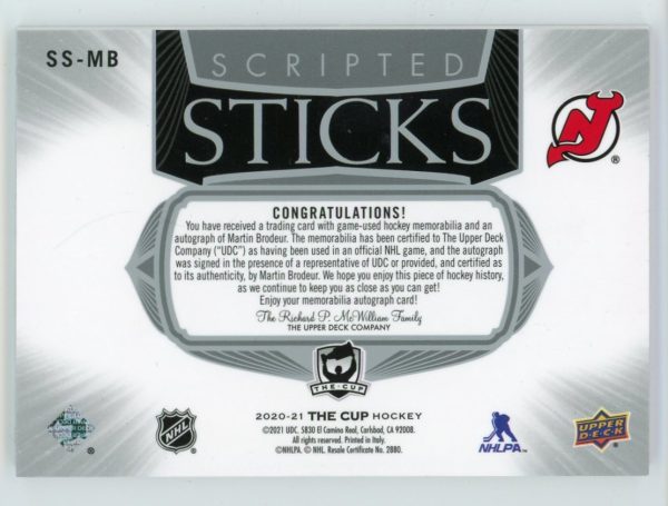 Martin Brodeur 2020-21 The Cup Scripted Sticks 05/15 Auto #SS-MB