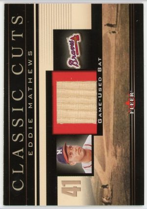 Eddie Mathews 2002 Fleer Classic Cuts Game Used Bat #EM-B