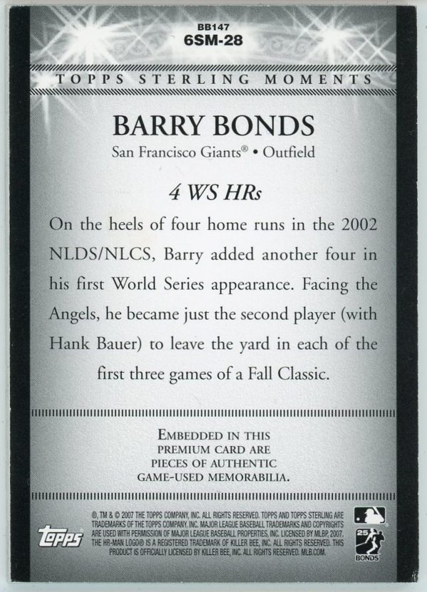 Barry Bonds 2007 Topps Sterling Moments Relic Card /10 #6SM-28