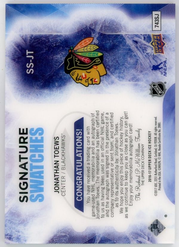 Jonathan Toews 2016-17 UD Ice Signature Swatches #SS-JT