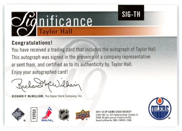 Taylor Hall 2011-12 SPGU Significance Auto 08/50 Card #SIG-TH