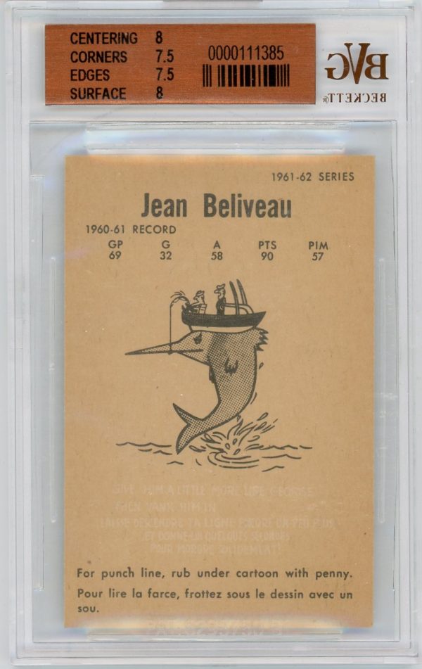 Jean Beliveau 1961-62 Parkhurst Card #45 BVG 7.5 Near Mint+