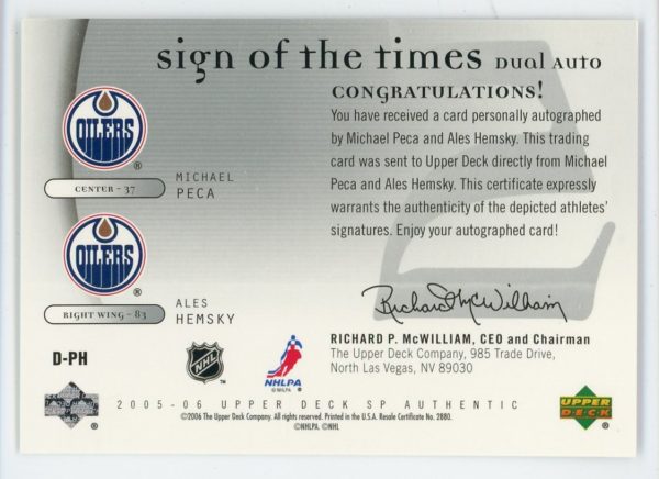 Ales Hemsky/Michael Peca 2005-06 SP Authentic Sign of The Times Dual Auto Card #D-PH
