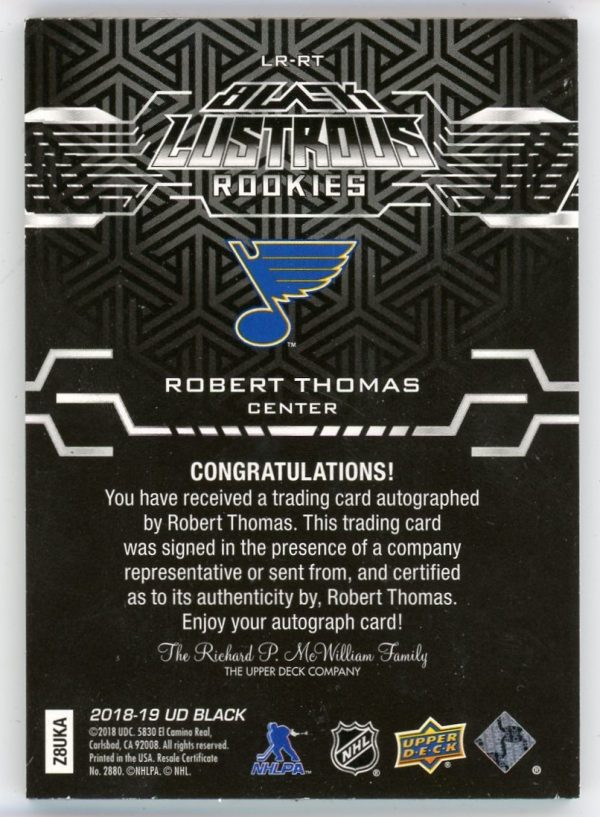 Robert Thomas 2018-19 UD Black Lustrous Rookies Auto #LR-RT