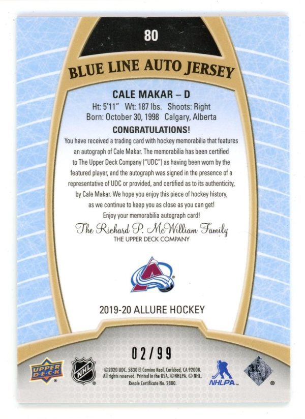 Cale Makar 2019-20 UD Allure Blue Line Auto Jersey 02/99 RC #80